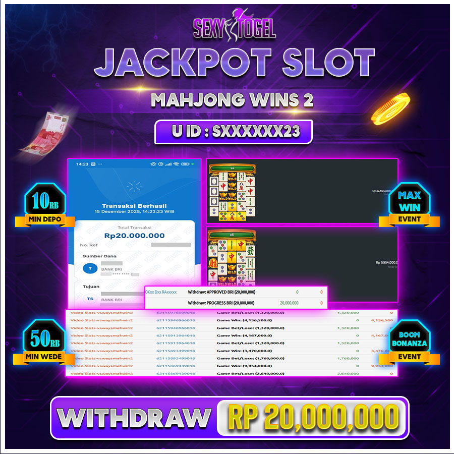 SEXYTOGEL JAXKPOT SLOT MAHJONG WINS2 Rp.20.000.000.,-LUNAS